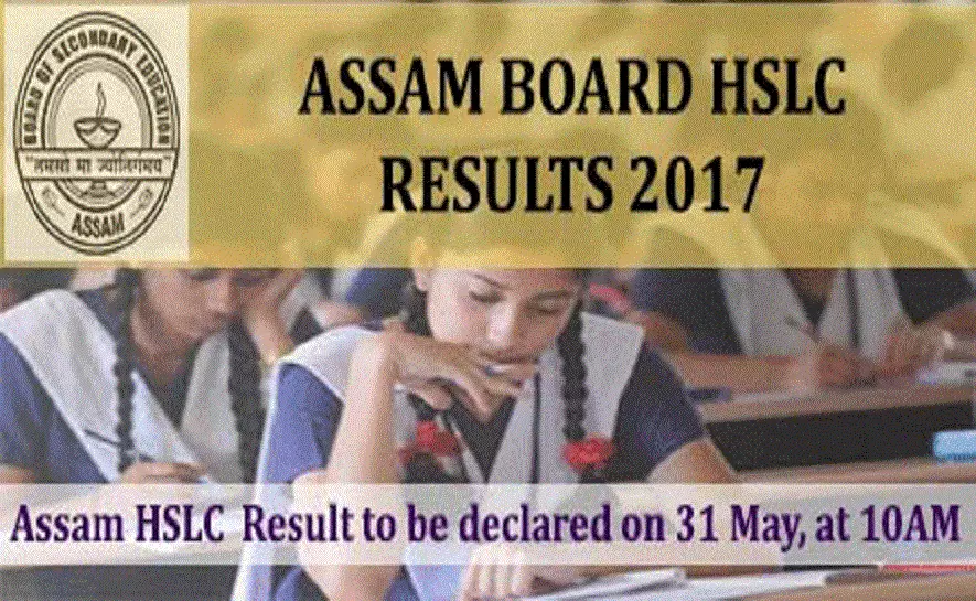 SEBA Assam HSLC 10 class Results 2017 on May 31 