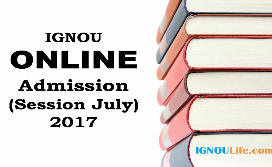 IGNOU admissions 2017 